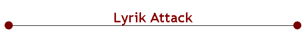  Lyrik Attack 